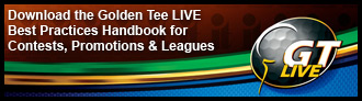 Golden Tee LIVE Best Practices Handbook